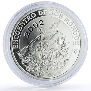 Spain 10 euro Two Worlds Encounter Galleon Ship Clipper silver coin 2002