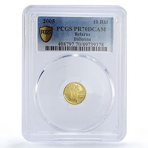 Belarus 10 roubles History Culture Ballet Dancer KM-129 PR70 PCGS gold coin 2005