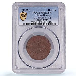China Hupeh 10 cash Guangxu Dragon Uncircled Y-122 MS62 PCGS copper coin 1909