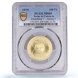 Turks and Caicos 100 crowns Friendship 7 Aurora 7 Space MS69 PCGS gold coin 1975