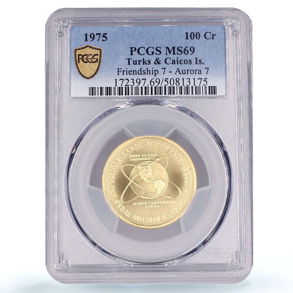 Turks and Caicos 100 crowns Friendship 7 Aurora 7 Space MS69 PCGS gold coin 1975