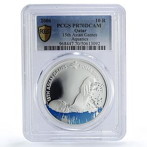 Qatar 10 riyals 15th Asian Games Aquatics Colored PR70 PCGS silver coin 2006