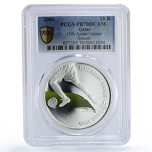 Qatar 10 riyals 15th Asian Games Soccer Football PR70 PCGS silver coin 2006