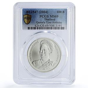 Thailand 600 baht Queen Sirikit 72th Birthday MS69 PCGS silver coin 2004