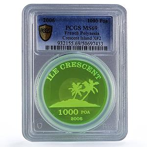 French Polynesia 1000 poa Crescent Island Palm Trees X#2 MS69 PCGS coin 2006