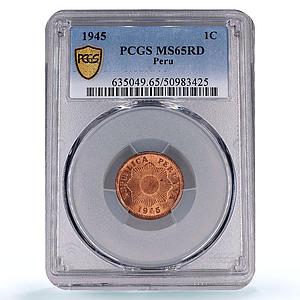 Peru 1 centavo Republic Coinage Radiant Star KM-211a MS65 PCGS bronze coin 1945