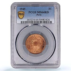 Peru 2 centavos Republic Coinage Radiant Star KM-212 MS64 PCGS bronze coin 1945