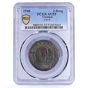 Vietnam 2 dong Communist State Ho Chi Minh KM-4 AU55 PCGS bronze coin 1946