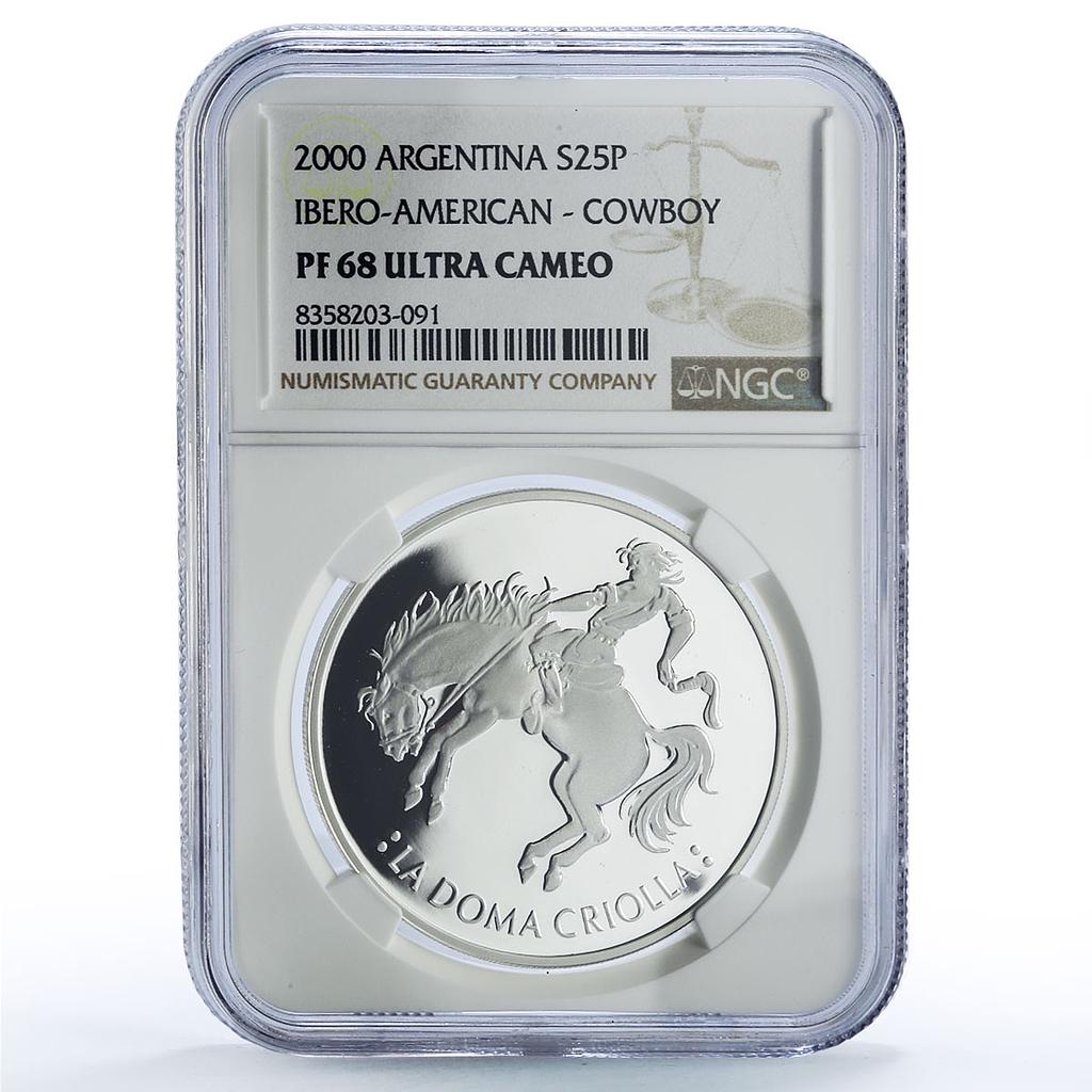 Argentina 25 pesos Doma Criolla Man Horse Ibero-American PF68 NGC Ag coin 2000