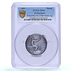 Switzerland Winterthur Shooting Festival Hantz SP61 PCGS silver medal 1895