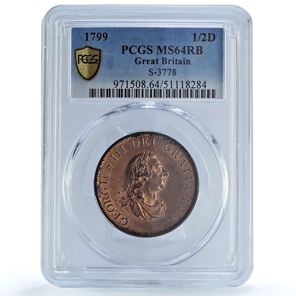 Great Britain 1/2 penny George III Coinage KM-647 MS64 PCGS copper coin 1799