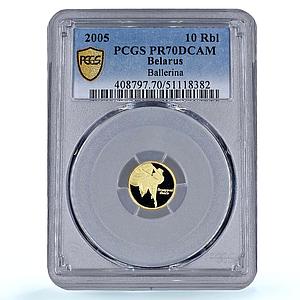 Belarus 10 roubles Ballet Dancer History Culture PR70 PCGS gold coin 2005