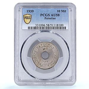 Palestine British 10 mils Mandate Coinage KM-4 AU58 PCGS CuNi coin 1939