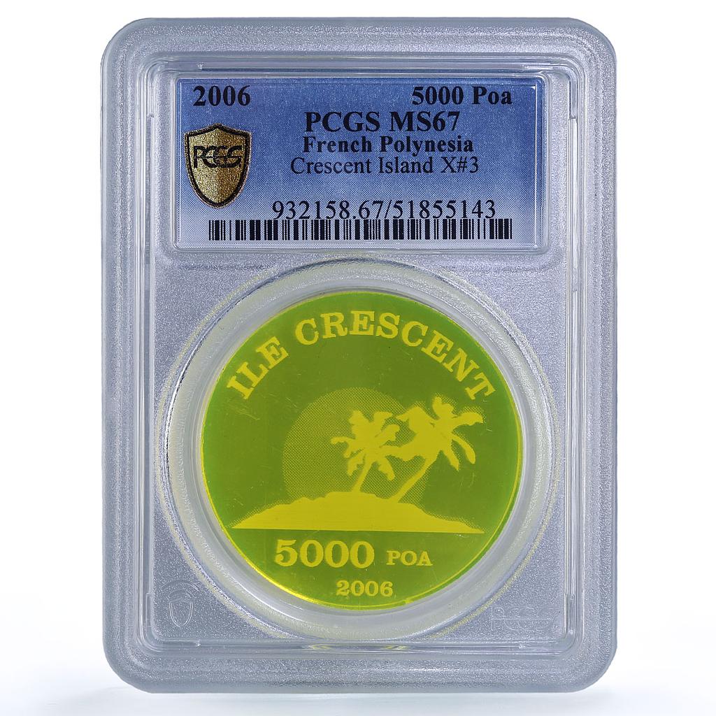 France French Polynesia 5000 poa Crescent Island X#3 MS67 PCGS acrylic coin 2006
