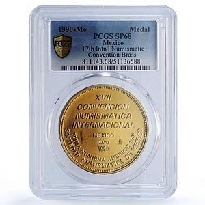 Mexico International Convention Numismatics SP68 PCGS brass medal 1990
