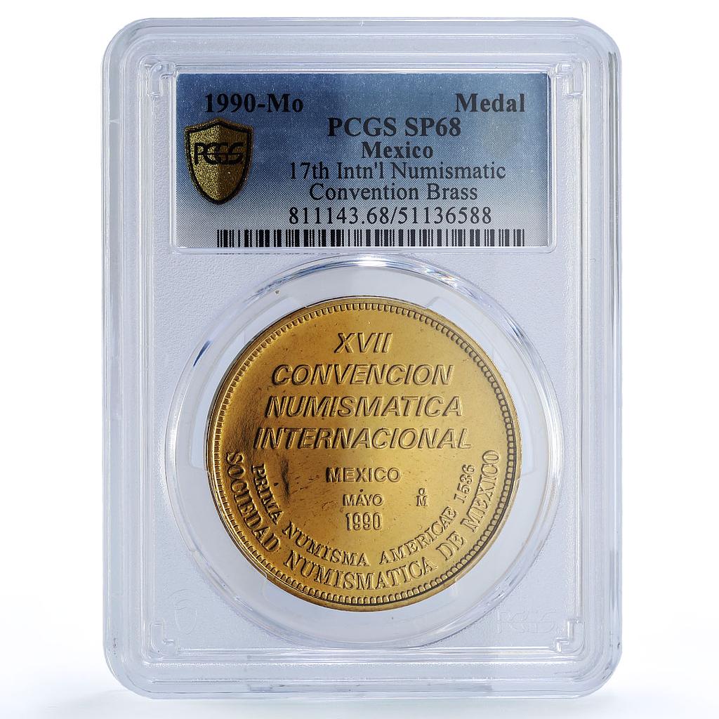 Mexico International Convention Numismatics SP68 PCGS brass medal 1990