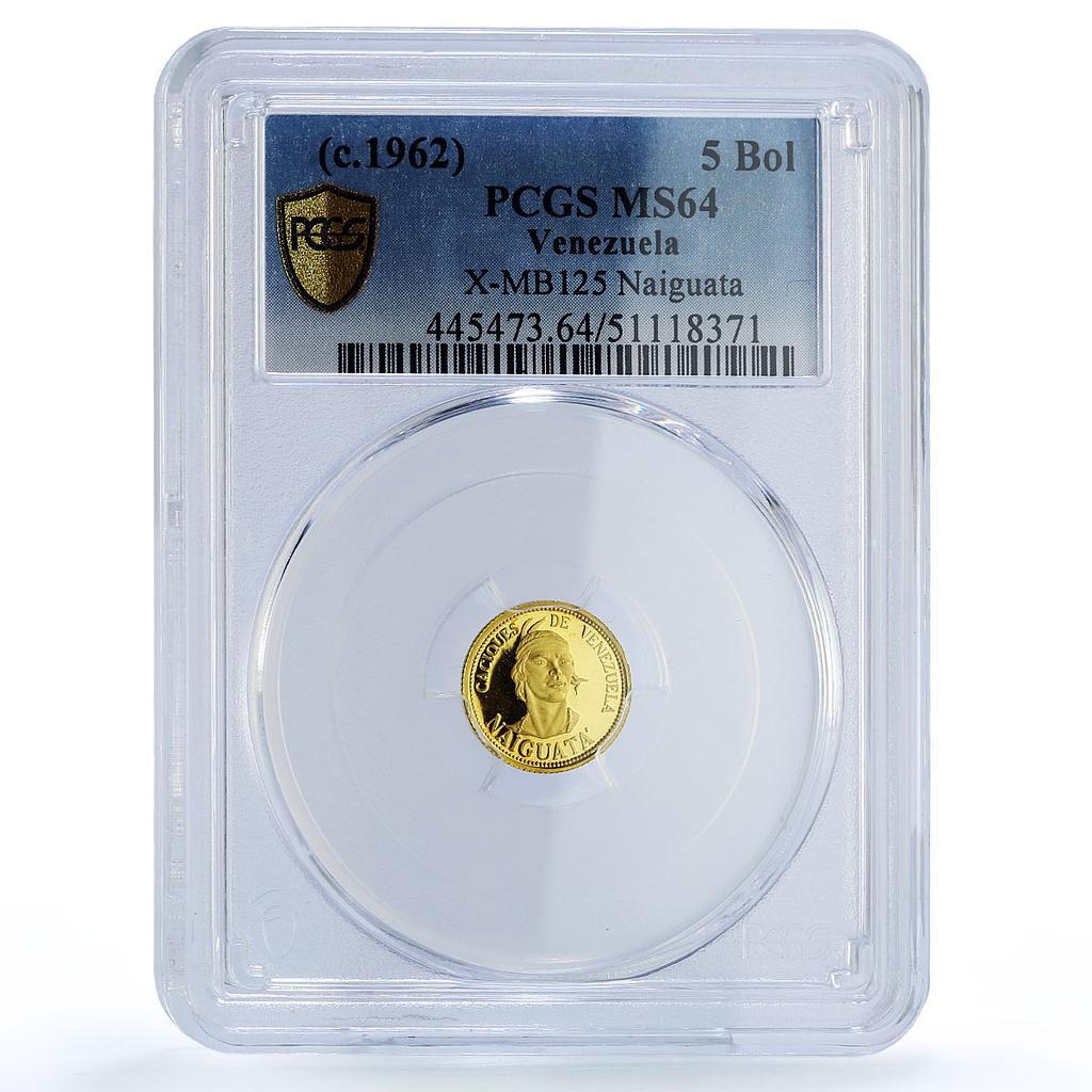 Venezuela Naiguata 5 Bolivares Caciques Indian Chiefs MS64 PCGS gold medal 1962