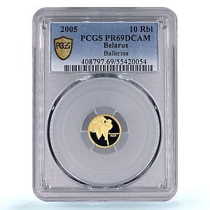 Belarus 10 roubles Ballet Dancer History Culture PR69 PCGS gold coin 2005