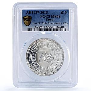 Egypt 10 pounds FAO World Food Day 70th Anniversary MS68 PCGS silver coin 2015