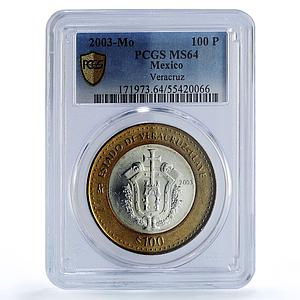 Mexico 100 pesos Estado Veracruz State Federation MS64 PCGS bimetal coin 2003