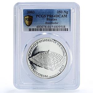 Bhutan 250 ngultrum Borobudur Temple World Wonders PR64 PCGS silver coin 2003