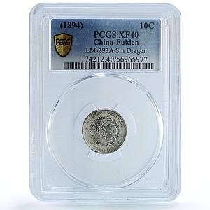 China Fukien 7,2 candareens 10 cents Dragon LM 293A XF 40 PCGS silver coin 1894