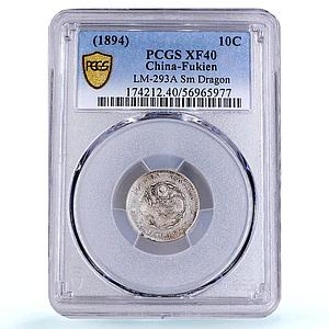 China Fukien 7,2 candareens 10 cents Dragon LM 293A XF 40 PCGS silver coin 1894