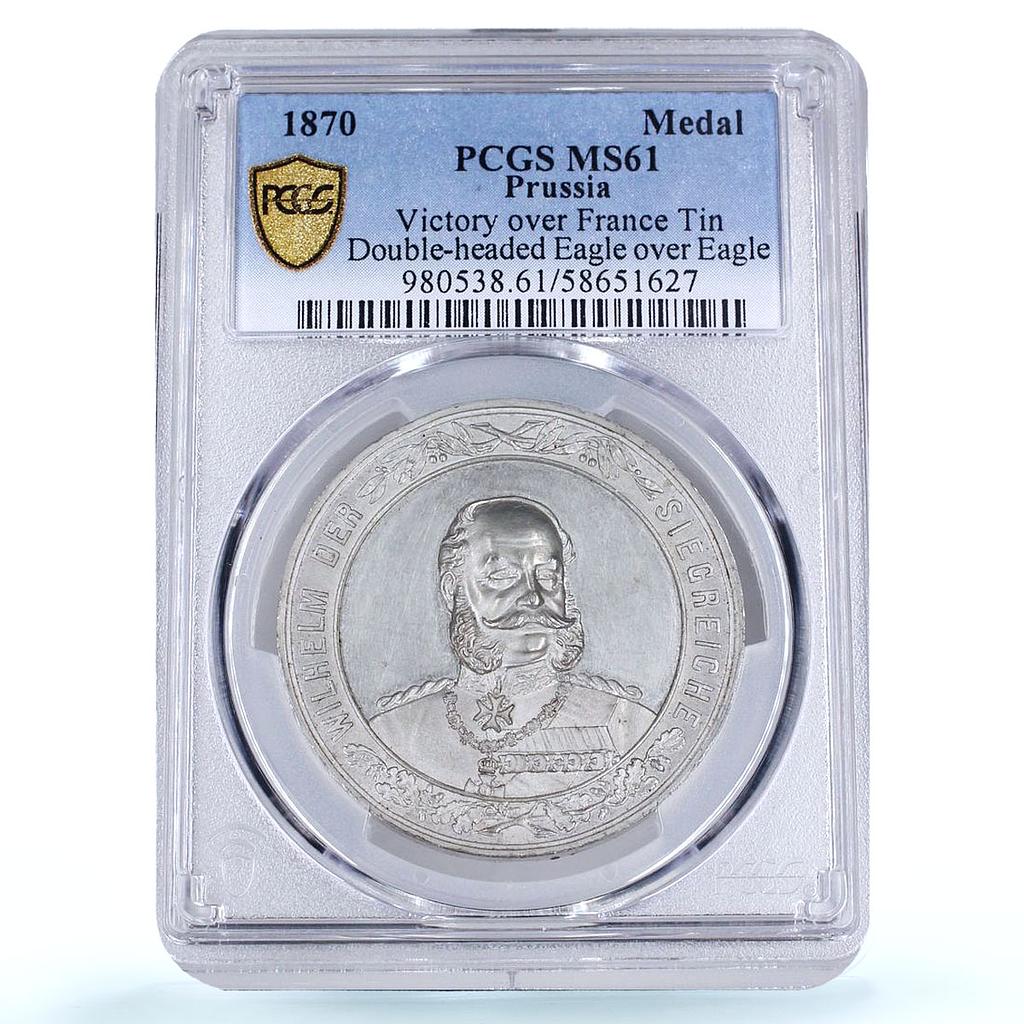 Germany Prussia Victory Over France Wilhelm I Double Head MS 61 PCGS medal 1870