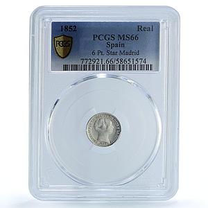 Spain 1 real Isabel II 6 Pt. Star Madrid Mint KM-598 MS 66 PCGS silver coin 1852