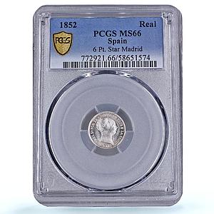 Spain 1 real Isabel II 6 Pt. Star Madrid Mint KM-598 MS 66 PCGS silver coin 1852
