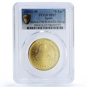Spain Ferdinand VI 8 Escudos Restrike 1749 SP 67 PCGS silver token 2020