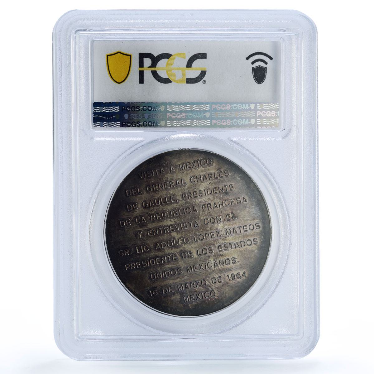 Mexico De Gaulle Mateos Visit Grove-872a Politics MS 63 PCGS silver medal 1964