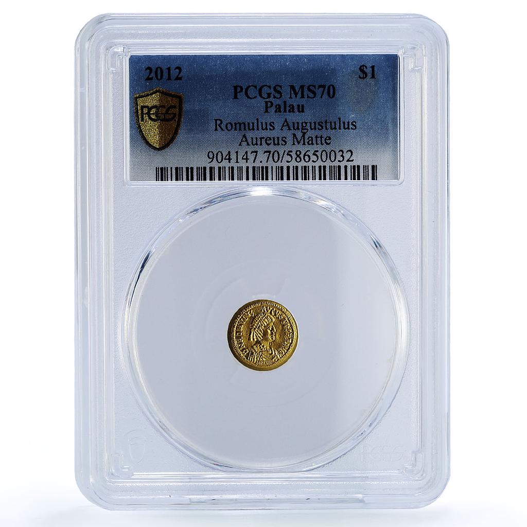 Palau 1 dollar Augustulus Aureus Restrike KM-609 MS 70 PCGS gold coin 2012