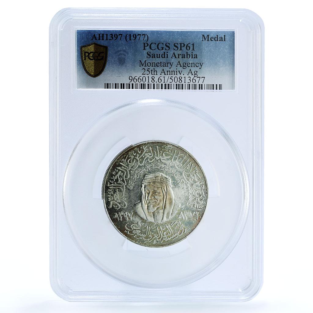 Saudi Arabia SAMA 25th Anniversary Monetary Agency SP61 PCGS silver medal 1977 Saudi Arabia SAMA 25th Anniversary Monetary Agency SP61 PCGS silver medal 1977