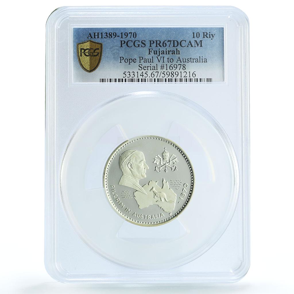 Fujairah 10 riyals Pope Paul VI Australia Visit KM-21 PR67 PCGS silver coin 1970