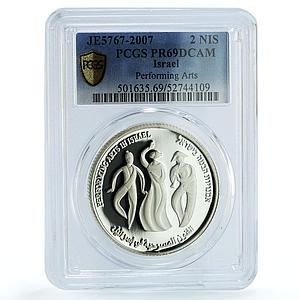 Israel 2 sheqalim Performing Arts National Day KM-424 PR69 PCGS silver coin 2007