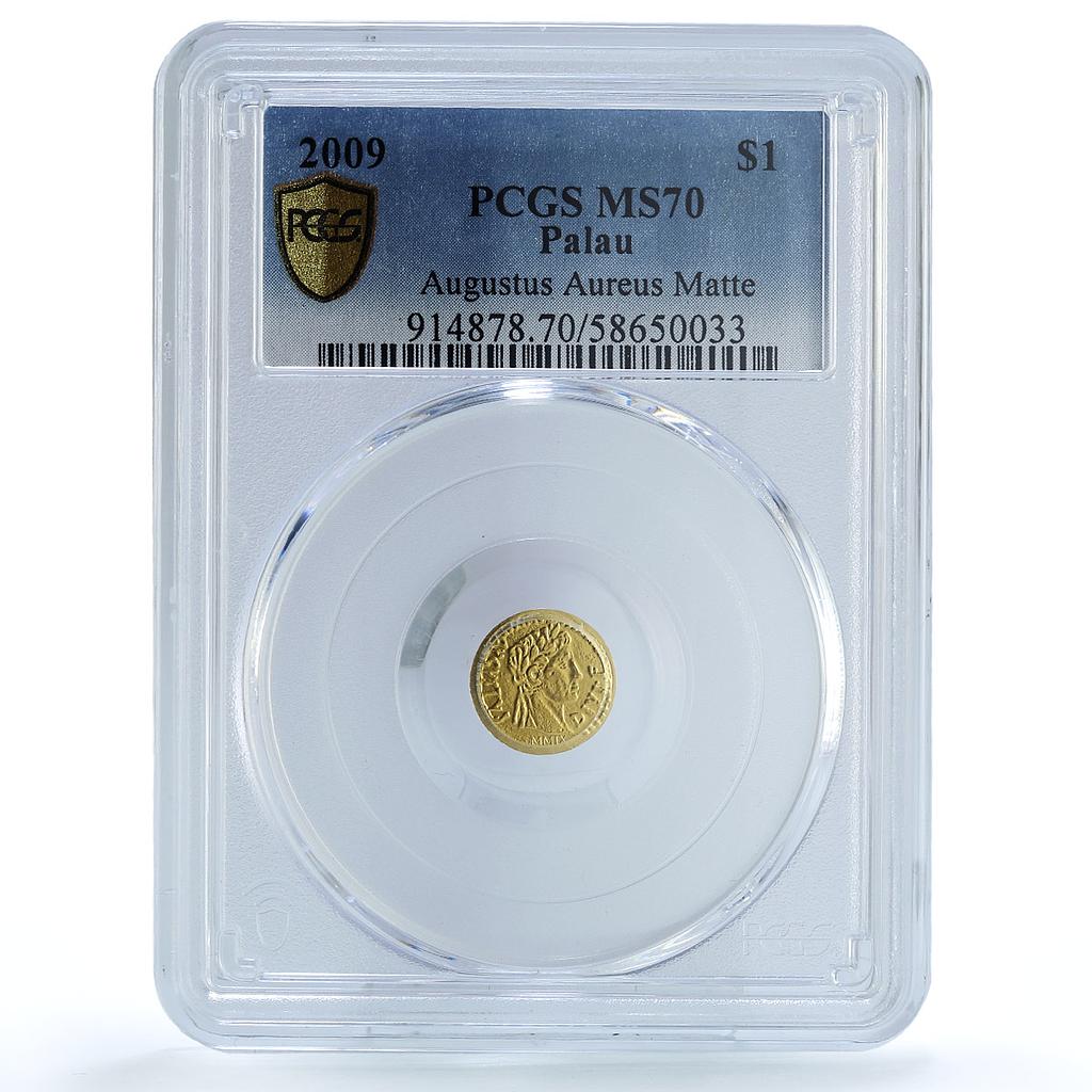 Palau 1 dollar Augustus Aureus Restrike KM-235 MS 70 PCGS gold coin 2009