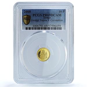 Tonga 10 paanga George Tupou V Coronation KM-220 PR 69 PCGS gold coin 2008