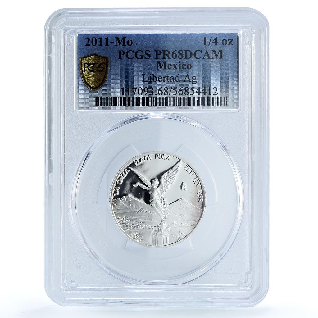 Mexico 1/4 onza Libertad Angel of Independence KM-611 PR68 PCGS silver coin 2011 Mexico 1/4 onza Libertad Angel of Independence KM-611 PR68 PCGS silver coin 2011