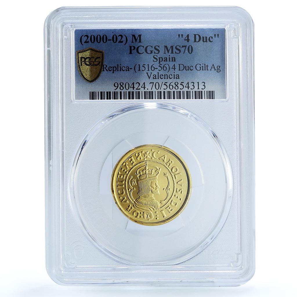 Spain Valencia Carlos I 4 Ducado 1516 Restrike Gilt MS 70 PCGS silver coin 2000 Spain Valencia Carlos I 4 Ducado 1516 Restrike Gilt MS 70 PCGS silver coin 2000