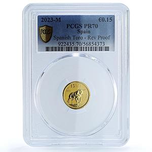 Spain 15 euro cents Spanish Toro KM-1561 Fauna Bull PR 70 PCGS gold coin 2023