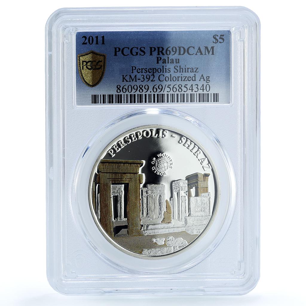 Palau 5 dollars Persepolis Shiraz KM-392 Wonders PR69 PCGS silver coin 2011 Palau 5 dollars Persepolis Shiraz KM-392 Wonders PR69 PCGS silver coin 2011