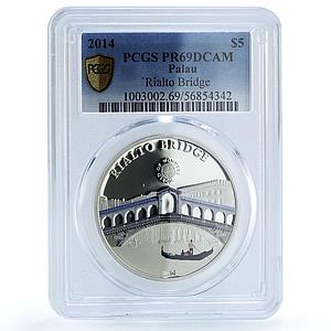 Palau 5 dollars Rialto Bridge Italy KM-715 Wonders PR 69 PCGS silver coin 2014