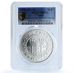 Spain Philip II 8 Reales 1568-70 Lima Restrike MS 70 PCGS silver coin 2001-02 M