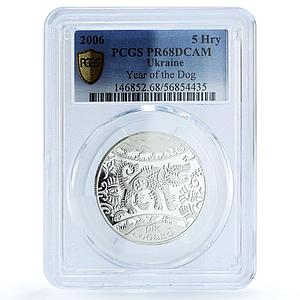 Ukraine 5 hryvnias Year Dog KM-388 Oriental Lunar PR 68 PCGS silver coin 2006