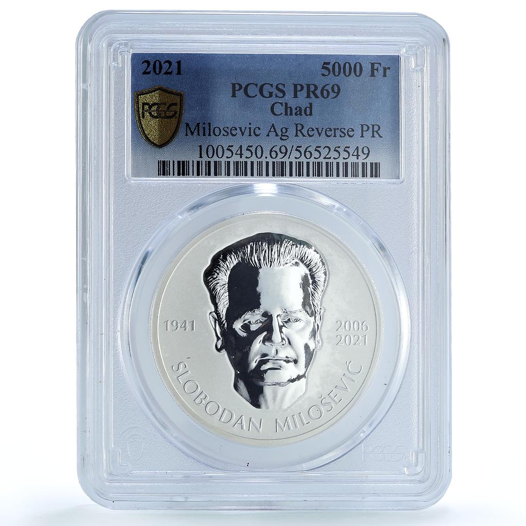 Chad 5000 francs Milosevic Yugoslavia Communism PR 69 PCGS silver coin 2021 Chad 5000 francs Milosevic Yugoslavia Communism PR 69 PCGS silver coin 2021