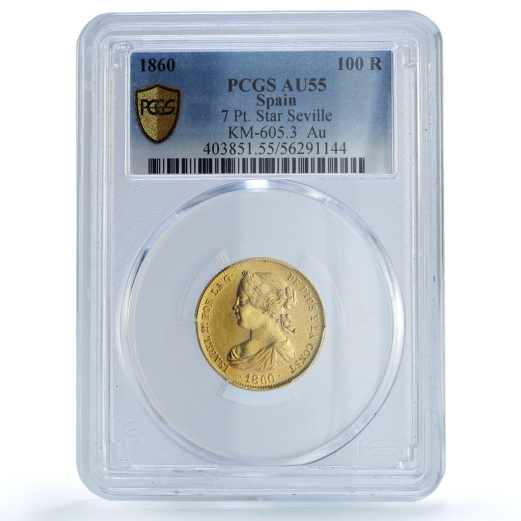 Spain 100 reales Isabella II Seville KM-605.3 Cal-39 AU 55 PCGS gold coin 1860 Spain 100 reales Isabella II Seville KM-605.3 Cal-39 AU 55 PCGS gold coin 1860