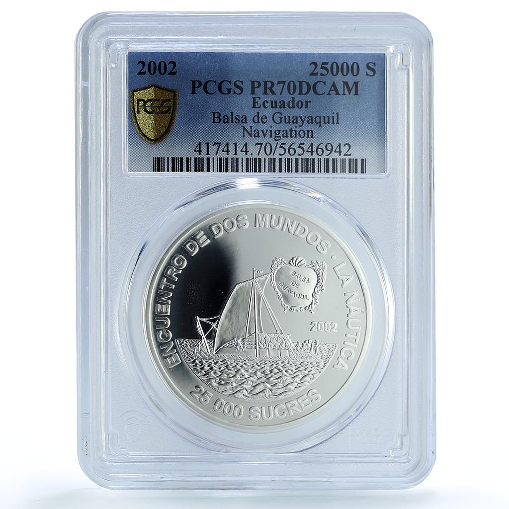Ecuador 25000 sucres Balsa Guayaquil KM-112 Ship PR 70 PCGS silver coin 2002 Ecuador 25000 sucres Balsa Guayaquil KM-112 Ship PR 70 PCGS silver coin 2002