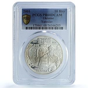 Ukraine 10 hryvnias Yaroslav Wise KM-114 History Duke PR68 PCGS silver coin 2001