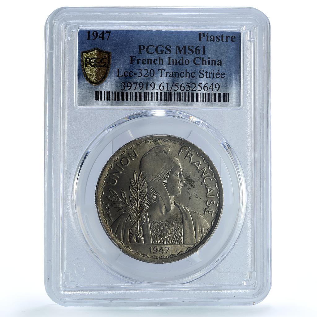 Indochina French 1 piastre Union KM-32 Lec-320 Marianne MS61 PCGS CuNi coin 1947